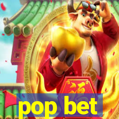 pop bet